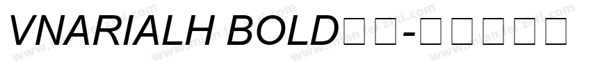 VnArialH Bold字体字体转换